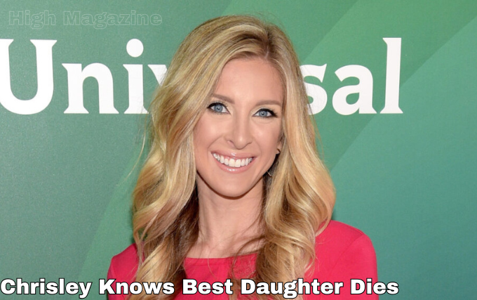 chrisley knows best daughter dies